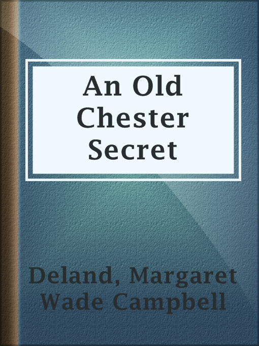 Cover image for An Old Chester Secret
